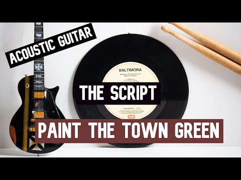 Paint The Town Green - The Script