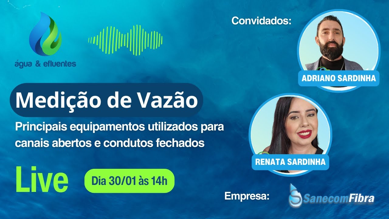 Medição de Vazão - Live com a SanecomFibra