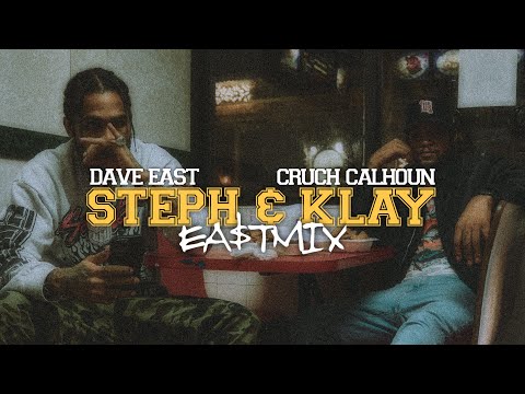 Cruch Calhoun x Dave East - STEPH & KLAY [Official Video]