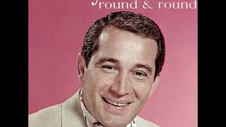 Perry Como - Round And Round (DES Stereo from mono)