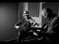 Brooks Williams & Aaron Catlow - King of California (Dave Alvin cover)
