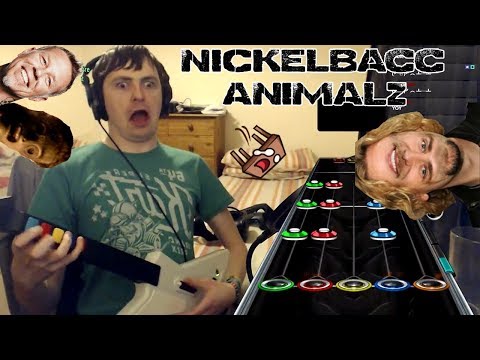 Animalz - Nickelbacc | Clone Hero