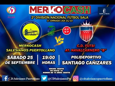 Merkocash Salesianos Puertollano - Futsi Atlético Navalcarnero 'B'