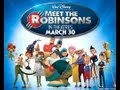 Meet The Robinsons Official Trailer 2007