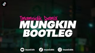 Download lagu DJ MUNGKIN - MELLY GOESLAW || BOOTLEG (imamsidik) VIRAL FYP TIKTOK 2K24!! mp3