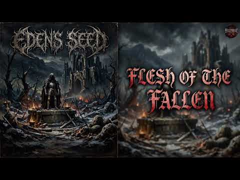 EDEN'S SEED – Flesh of the Fallen | Atmospheric Black Metal & Dungeon Synth