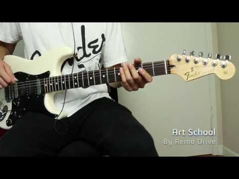 Remo Drive -  Art School (Guitar Cover w/ Tabs)