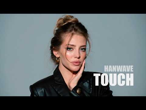 Touch - Hanwave