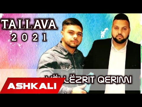 Vellezerit Qerimi  -  Tallava 2021 (Official Audio)