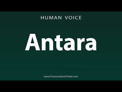 How To Pronounce Antara