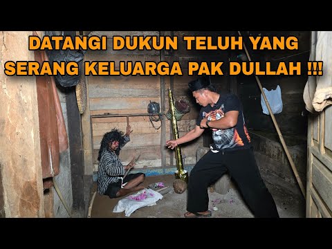 DATANGI DUKUN TELUH YANG SERANG KELUARGA PAK DULLAH/arya prana terbaru