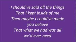 All We&#39;d Ever Need - Lady Antebellum