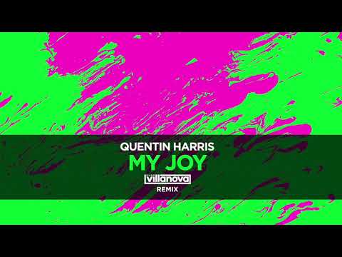 Quentin Harris - My Joy (Hugo Villanova Remix)