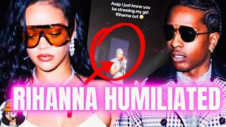 Rihanna HUMILIATED| Long Standing Problems w/ASAP Put On Center Stage After Concert Outburst