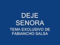 DEJE SENORA....... TOMMY OLIVENCIA Y SU ORQUESTA
