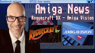 Roguecraft DX, AmigaVision for the Raspberry Pi, Mirari Update, New Amiga Games and Beef Jerky