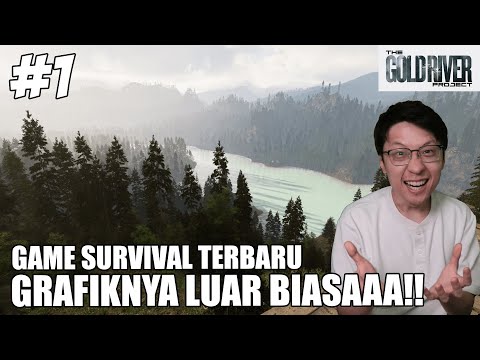 Game Survival TERBARU di TAHUN 2026!! GRAFIKNYA LUAR BIASAA!! - The Gold River Project - Part 1