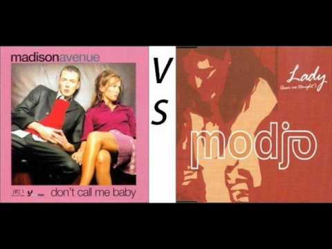 Madison Avenue vs Modjo - Don't Call Me Lady.wmv