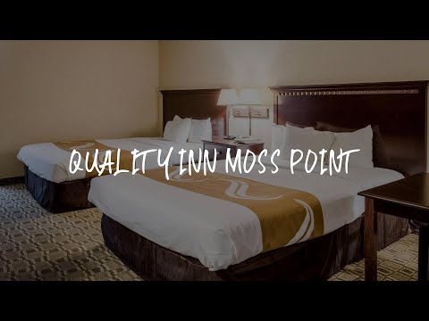 Quality Inn Moss Point Review - Moss Point , United States of America