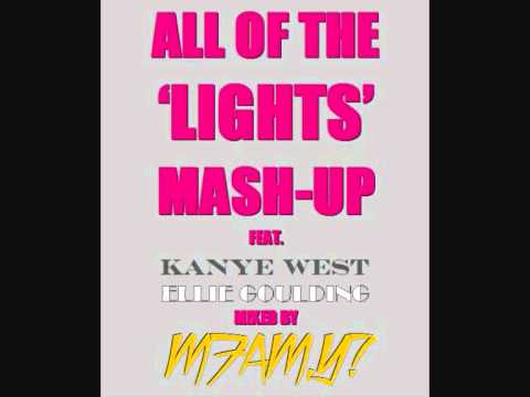 All Of The 'Lights' - Modge Mix (ft. Kanye West & Ellie Goulding)