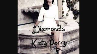 Diamonds- Katy Perry
