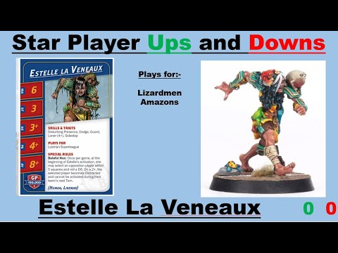 Blood Bowl Season 3 Star Player Ups and Downs: Estelle La Veneaux