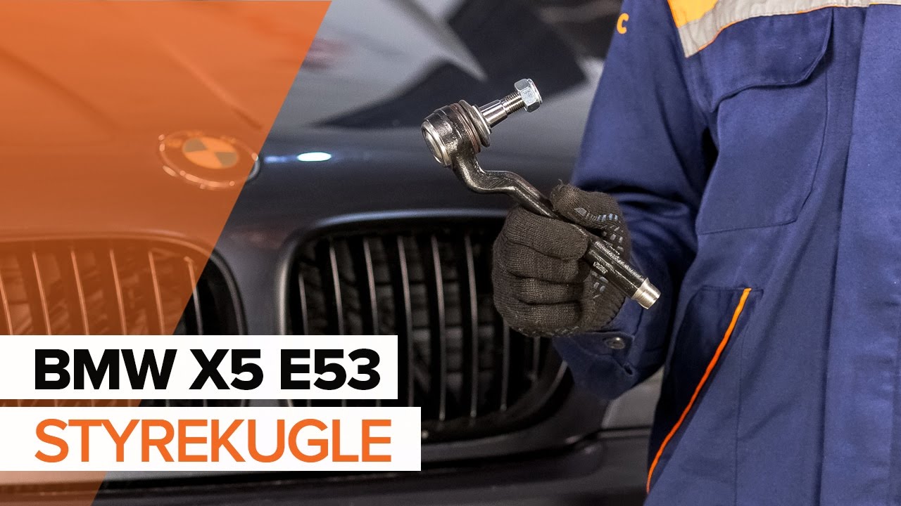 Udskift styrekugle - BMW X5 E53 | Brugeranvisning