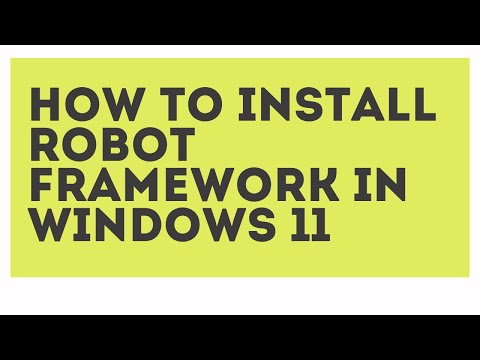 Robot Framework Installation in Windows 11