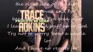 Proud to be Here- Trace Adkins (lyrics on screen)