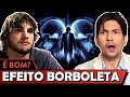 EFEITO BORBOLETA é Bom Vale Crítica