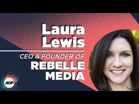 Laura Lewis - Founder and CEO of Rebelle Media - YouTube