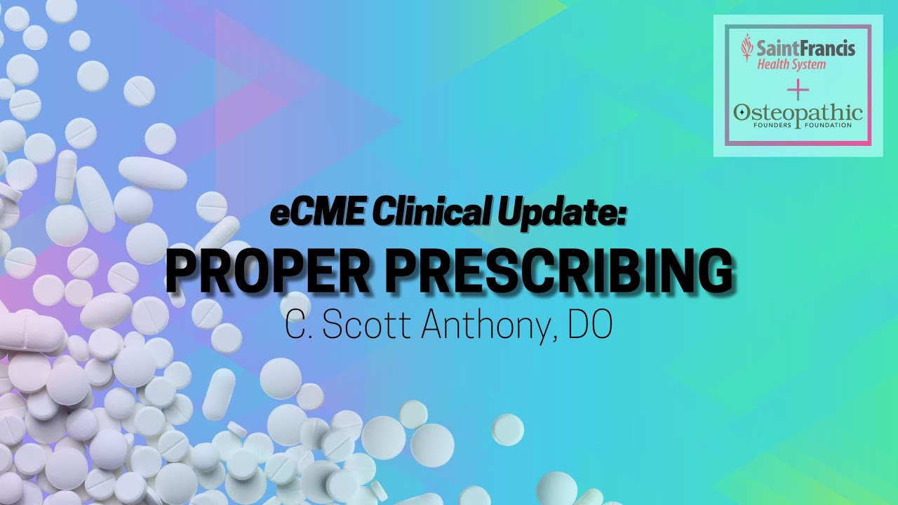 Proper Prescribing Update