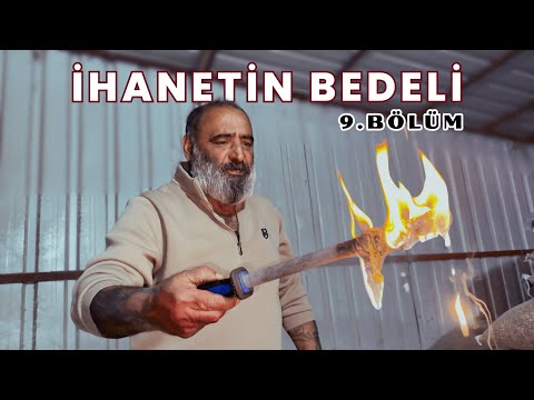 İhanetin Bedeli 9.Bölüm