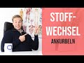 🔥STOFFWECHSEL ankurbeln! - Abnehmen ohne Diät - 4 Tipps für Dich