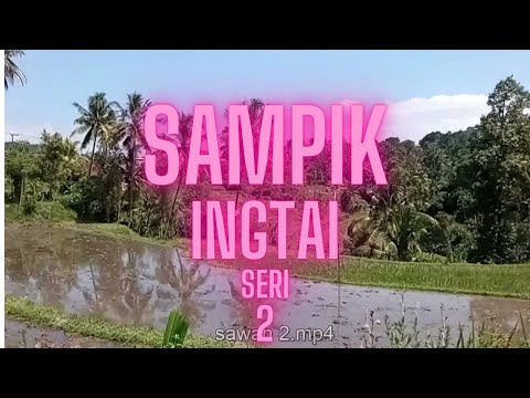 Geguritan Bali Sampik Ingtai Seri 2