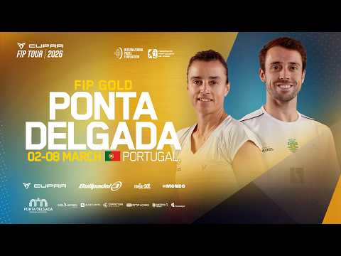 FIP GOLD PONTA DELGADA - Round of 32 - Court 3