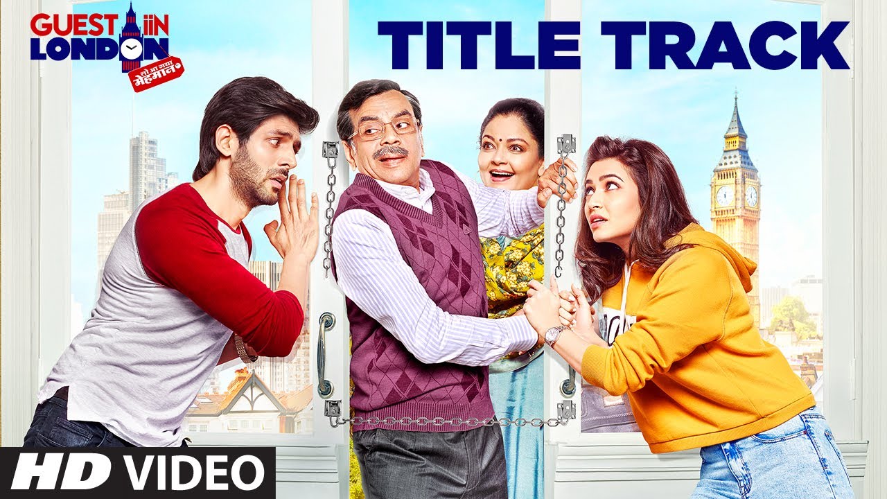 Guest Iin London Title Track Lyrics  | Guest Iin London | Kartik Aaryan, Kriti Kharbanda, Paresh Rawal, Tanvi Azmi | Amit Mishra, Navendu Tripathi | Amit Mishra