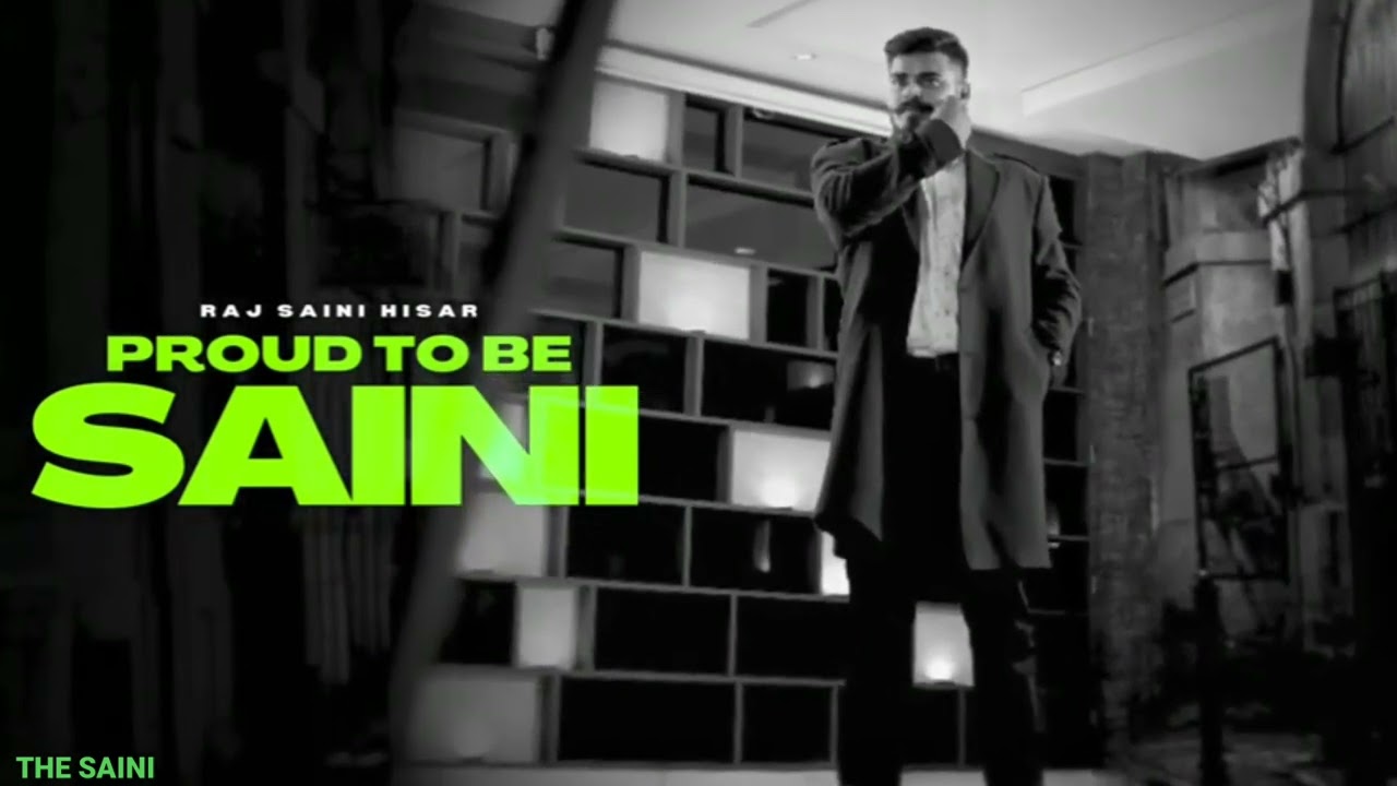 PROUD TO BE SAINI || OFFICIAL VIDEO 2022 || THE SAINI ||