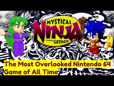 Mystical Ninja Starring Goemon Retrospective - The Most Overlooked N64 Game of All Time