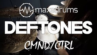 DEFTONES - CMND/CTRL (Drum Cover + Transcription / Sheet Music)