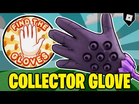 (Full Guide) How to get the COLLECTOR GLOVE & Find The Gloves BADGE in SLAP BATTLES 👏 | Roblox