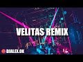 VELITAS REMIX   BRYTIAGO ✘ DARELL ✘ DJ ALEX FIESTERO REMIX