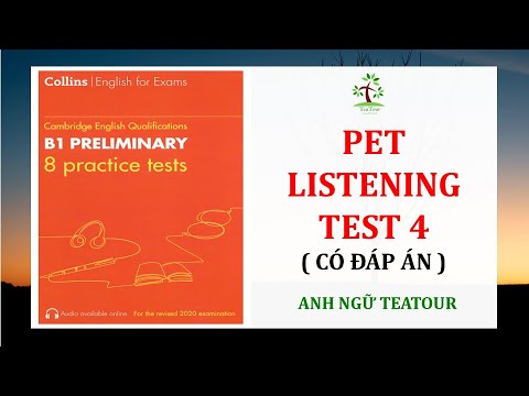 [PET 2020] B1 Preliminary COLLINS 8 Practice Tests for 2020 TEST 4 with ANSWER KEY