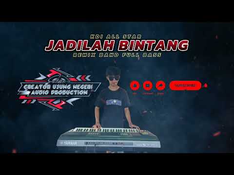 JADILAH BINTANG ‼️ - KDI ALL STAR || remix band full bass || orgen tunggal