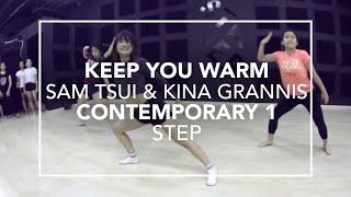 Keep You Warm (Sam Tsui &amp; Kina Grannis) | Step Choreography