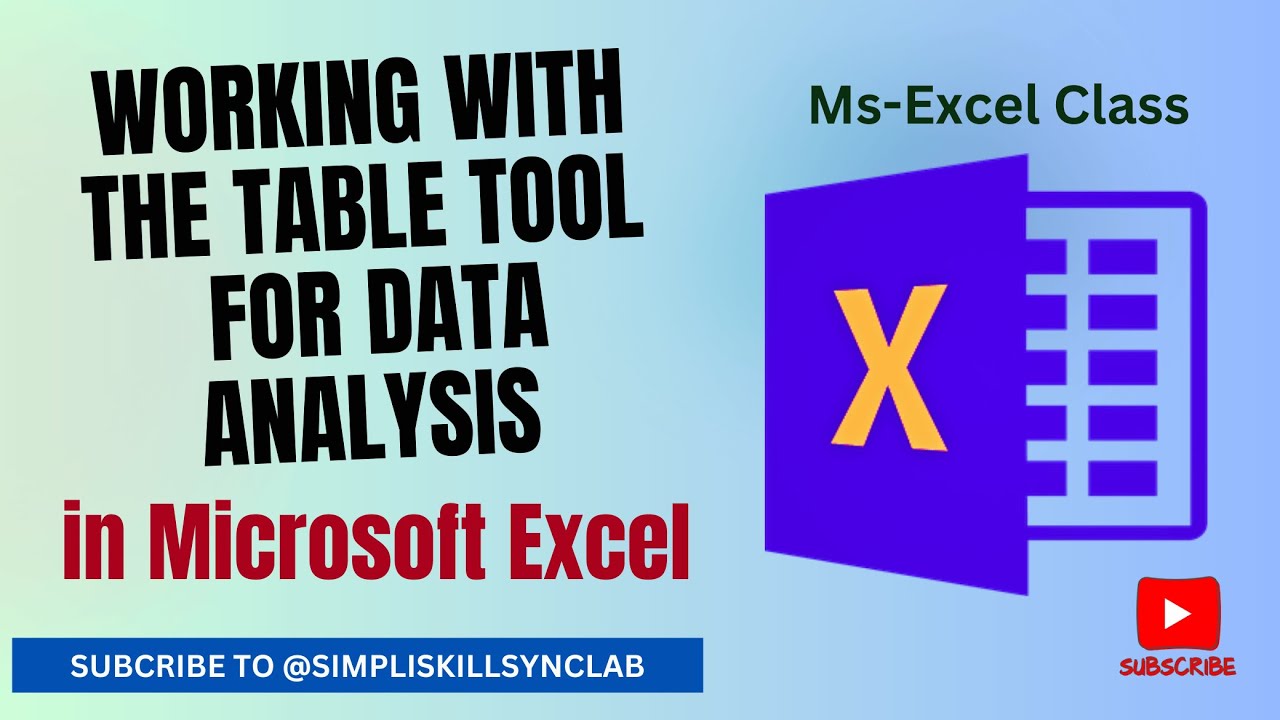Working with Table for Data Analysis