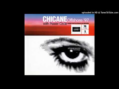 Chicane Feat. Power Circle = Offshore {1997}