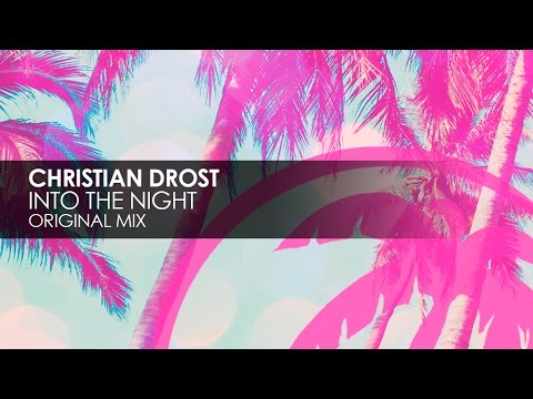 Christian Drost - Into The Night
