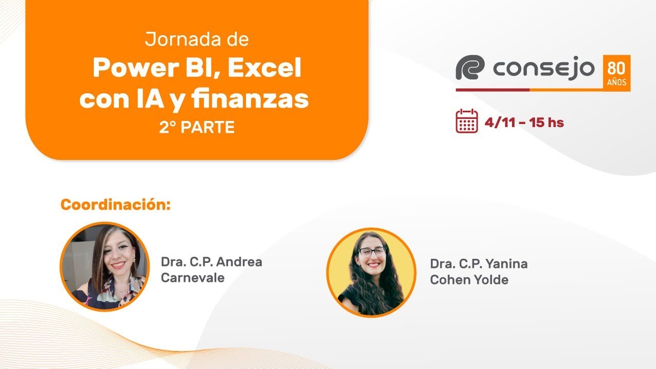 Ref. 109CV. Jornada de Power BI, Excel con IA y finanzas. 2nda Parte