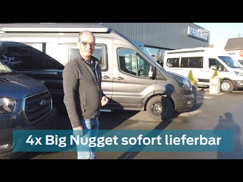 Ford Big Nugget Produktvorstellung - Neue Lagerfahrzeuge eingetroffen